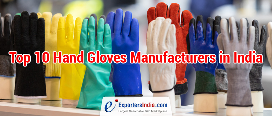 Top 10 Hand Gloves Manufacturers in India