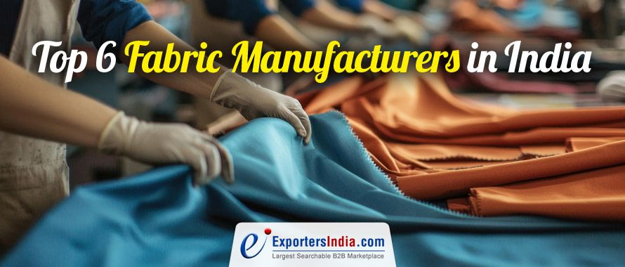 Top 6 Fabric Manufacturers in India
