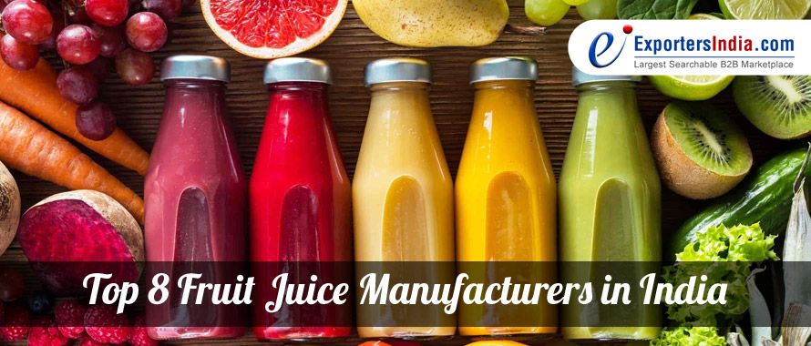 Top 8 Fruit Juice Manufacturers in India
