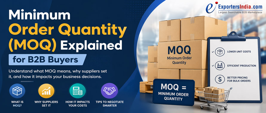 Minimum Order Quantity (MOQ) Explained for B2B Buyers