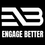 Engage Better