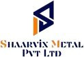 Shaarvix Metal Pvt Ltd