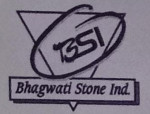 BHAGWATI STONE INDUSTRIES