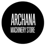 Archana Machinery Stores