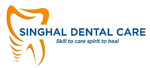 Singhal Dental Care