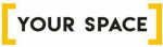 YOUR SPACE