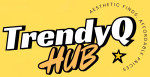 TrendyQ Hub