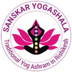 Sanskar Yogashala in Rishikesh