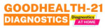 Goodhealth21 Diagnostics