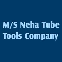 MS Neha Tube Tools Company