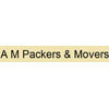 A M Packers & Movers