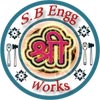 S. B. Engg. Works Logo