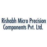 Rishabh Micro Precision Components Private Limited