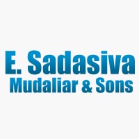 E.SADASIVA MUDALIAR & SONS