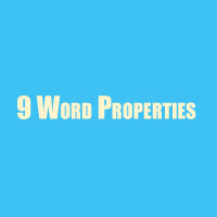 9 Word Properties