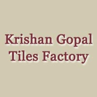 Krishan Gopal Tiles Factory