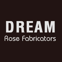 Dream Rose Fabricators
