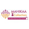 MAHIKAA COLLECTIONS