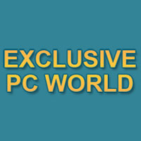 EXCLUSIVE PC WORLD
