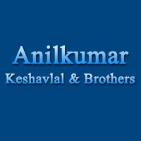 Anilkumar Keshavlal & Brothers