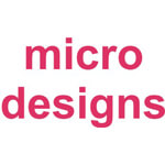 Micro Designs