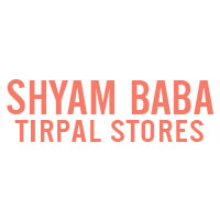 Shyam Baba Tirpal Stores