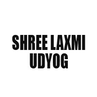 Shree Laxmi Udyog