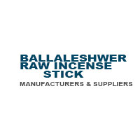 Ballaleshwer Raw Incense Stick Manufacturers & Suppliers