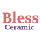 Bless Ceramic