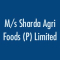 M/s Sharda Agri Food Pvt. Ltd.