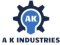 A K INDUSTRIES