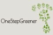ONE STEP GREENER