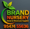 BRAND NURSERY