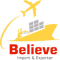 BELIEVE IMPORT & EXPORTER