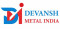 Devansh Metal India