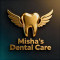 MISHAS DENTAL CARE