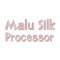 Malu Silk Processor