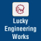 Lucky Engineering Works Lucky Engineering Works