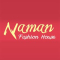 Naman Fashion House Naman Fashion House
