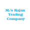 M/s Rajan Trading Company