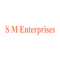 S M Enterprises