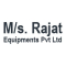 M/s. Rajat Equipments Pvt Ltd
