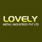 Lovely Metal Industries Pvt Ltd