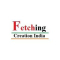 Fetching Creation India Pvt Ltd