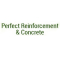 Perfect Reinforcement & Concrete