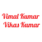 Vimal Kumar Vikas Kumar