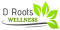 D Roots Wellness