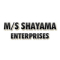 M/S SHAYAMA ENTERPRISES