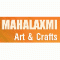 Maa Laxmi Art & Craft