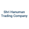 Shri Hanuman Trading Company